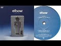 Elbow - Ribcage (Kinobe Mix)