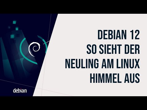 Debian 12 Bookworm die Grundlagen Linux Tutorial für Einsteiger