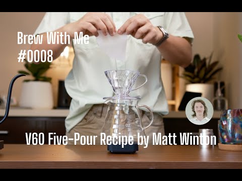 Brew With Me 08 | ASMR | V60 Five-Pour Recipe by Matt Winton