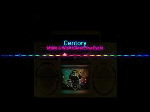 Centory Feat. Turbo B - Make A Wish ( Close You Eyes ) Part. 1