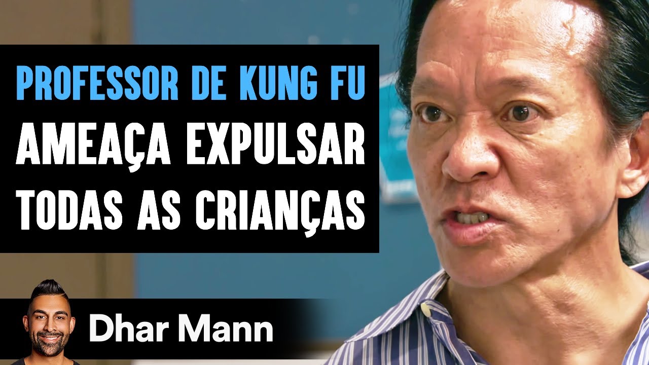 Professor de Kung Fu Ameaça Expulsar Todas as Crianças | Dhar Mann Studios