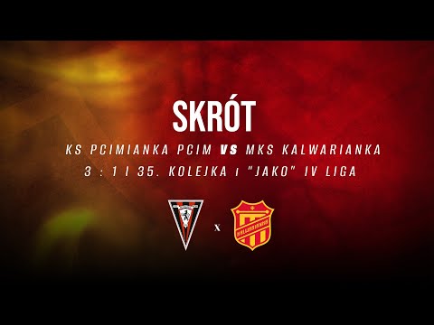 Pcimianka Pcim - MKS Kalwarianka (skrót) - 24.05.2025