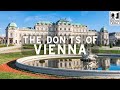 What NOT To Do In Vienna Austria