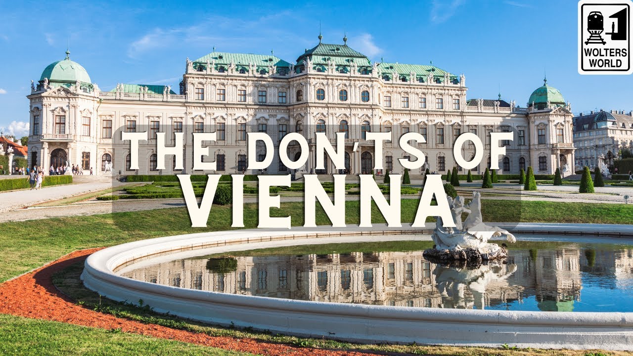 What NOT to Do in Vienna, Austria