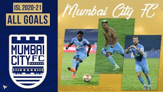 ISL 2020-21 All 35 Goals: Mumbai City ft. Adam le Fondre, Ogbeche & Bipin Singh