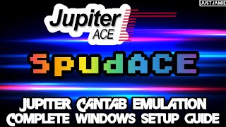Spud Ace☆Jupiter Ace Emulation Full Setup Guide #jupiterace #spudace #emulator