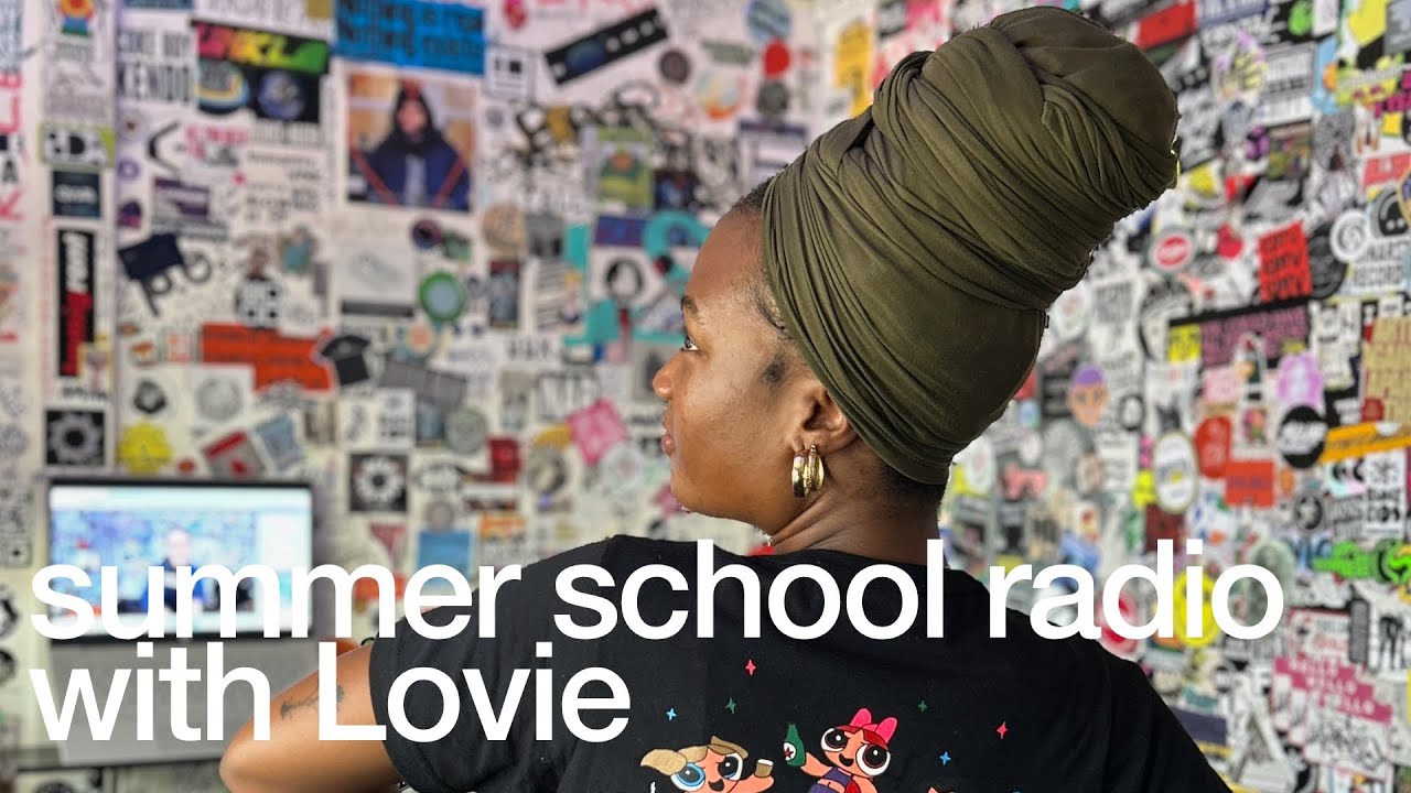Lovie - summer school radio