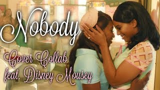 Nobody by Todrick Hall ft. Jade Novah &amp; Cynthia Erivo - Cover Duet w/ Mousey