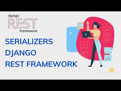 Model Serializers in Django Rest framework | Serializers in Django | Django Rest framework tutorial thumbnail