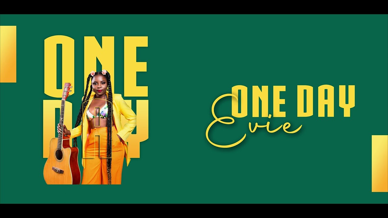 New Vibes : Evie - One Day
