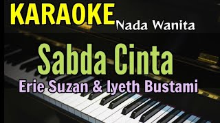 Download lagu KARAOKE || SABDA CINTA / ERIE SUZAN & IYETH BUSTAMI mp3 Download lagu KARAOKE || SABDA CINTA / ERIE SUZAN & IYETH BUSTAMI mp3