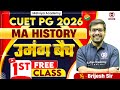 CUET PG MA History 2026 उमंग बैच 1St Free Class Brijesh Sir Cuet PG MA History 2026 Ba