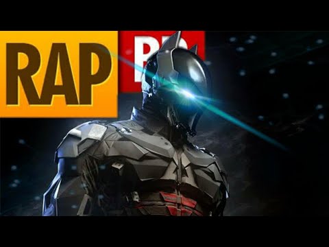 Rap do arkham knight (BATMAN) UM NOVO CAVALEIRO