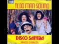 Two Man Sound - Disco Samba (Original And Full Version)