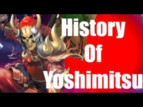 History Of Yoshimitsu Soul Calibur 6