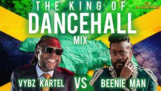 THE BEST OF VYBZ KARTEL VS BEENIE MAN | THE KING OF DANCEHALL MIX 2025