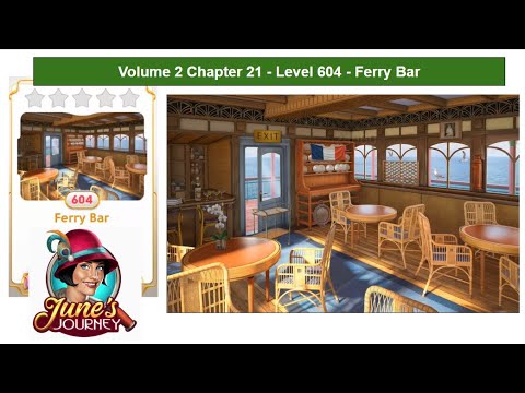 June's Journey - Volume 2 - Chapter 21 - Level 604 - Ferry Bar (Complete Gameplay, in order)