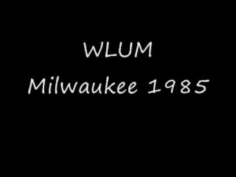 WLUM Milwaukee 1985.wmv