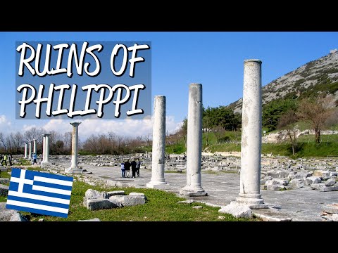 Archaeological Site of Philippi - UNESCO World Heritage Site