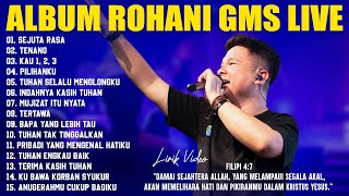 Download lagu Lagu Rohani GMS Live Full Album Terbaik 2025 (Lirik) Lagu Rohani Kristen Terbaru 2025 Penyejuk Hati mp3