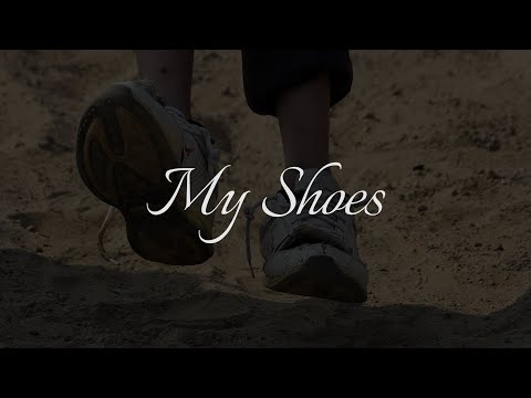 My Shoes (Short Film)