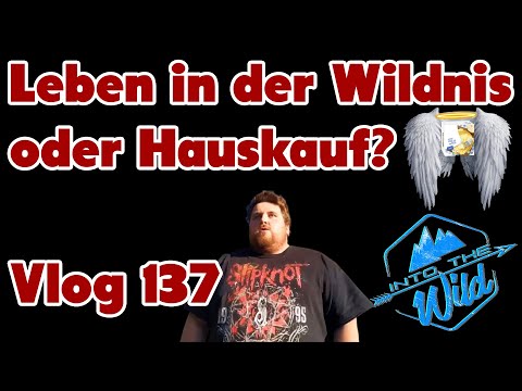 Leben in der Wildnis oder Hauskauf? - Reaction auf Draches Vlog 137