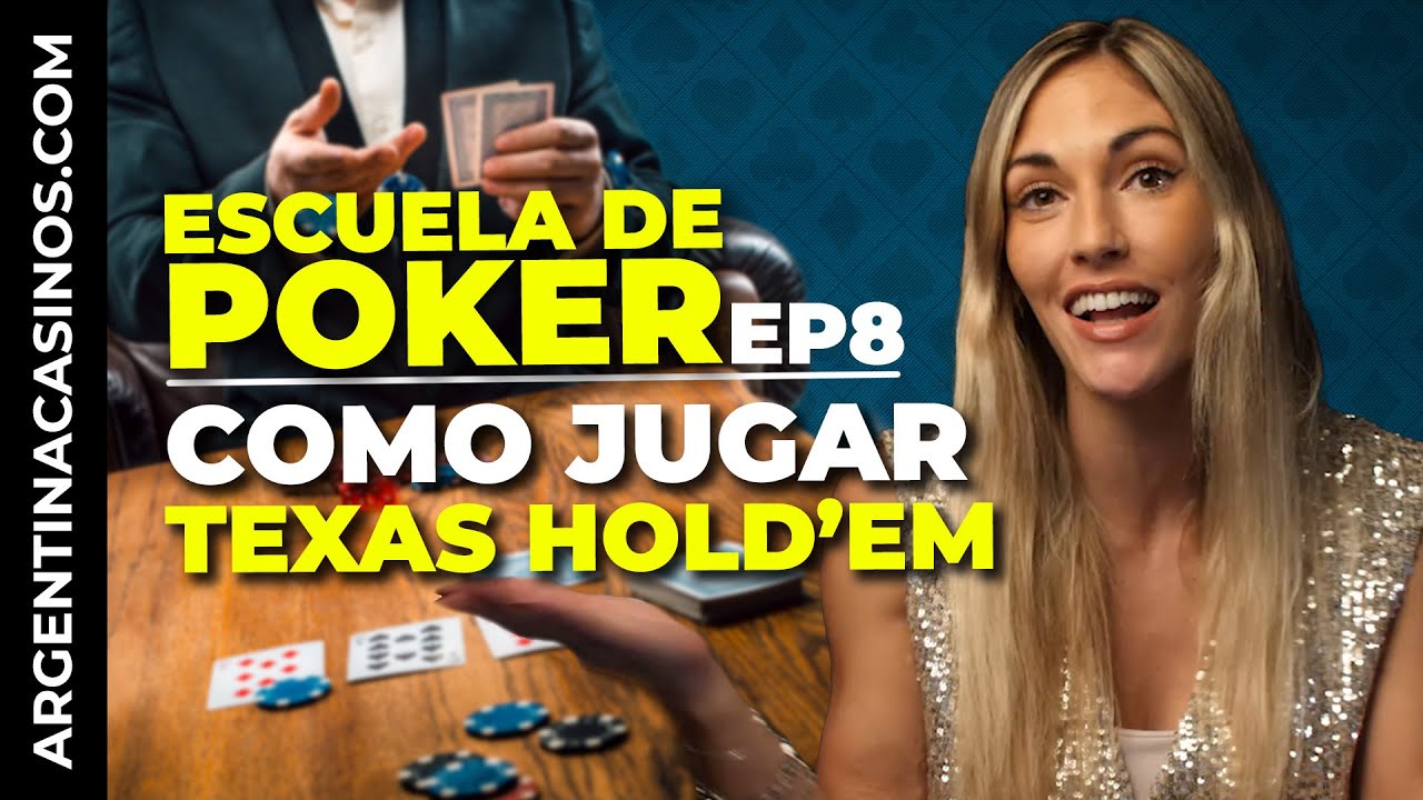 Cómo Jugar TEXAS HOLD'EM