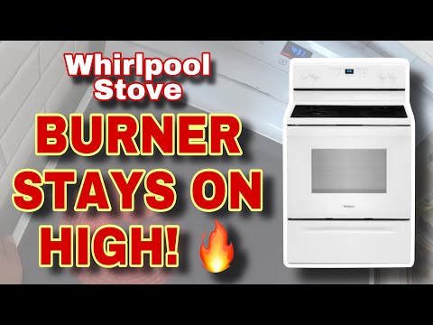 How to Fix Whirlpool Stove Burner Stays on HIGH | Model WFE320M0JW1 | Easy & Affordable Repair!