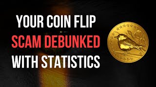 Revealing Your Coin Flip Scam using Statistics in Python