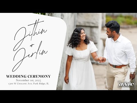 Wedding of Jithin & Jerlin  ||  11.01.2025  ||  Park Ridge, IL