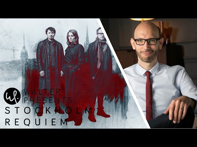 STOCKHOLM REQUIEM - WALTER'S INTRO