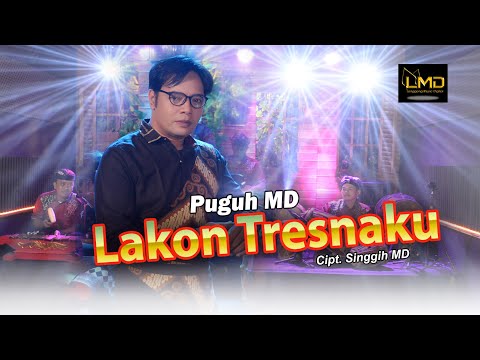 Lakon Tresnaku - Puguh MD (Official Music Video)