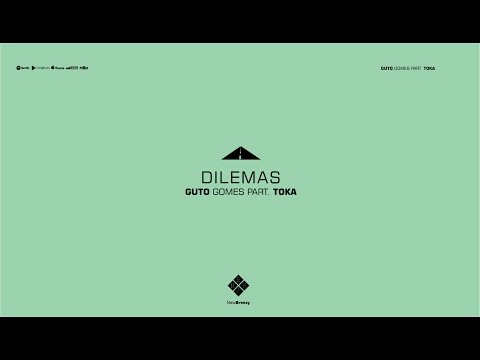 Guto Gomes ft. Anezzi - Dilemas