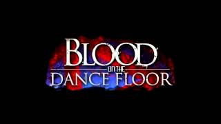 Blood On The Dance Floor Obliviate