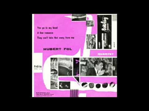 Hubert Fol - A Fine Romance - 1956