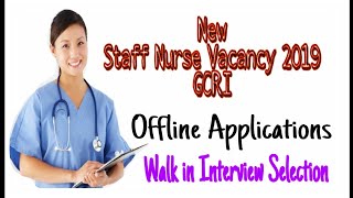 GCRI Permanent Staff Nurse Recruitment 2019 || Nursing Trends