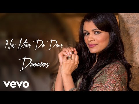 Nas Mãos De Deus - Damares