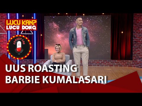 Comedy Lab: Uus Roasting Barbie Kumalasari, Katanya Barbie Itu...