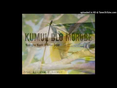 Kumul Blo Morobe(2025) - Mangha Mais ft Robii Dee (Prod by Robii Dee)