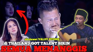Download lagu VIRAL!! Valdy Nyonk Bawakan Sholawat di Tahiland Got Talent Bikin Juri Menangis mp3