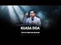 Kuasa Doa Pdt Dr Rubin Adi Abaraham