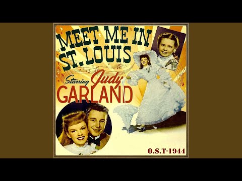 Meet Me in St. Louis
