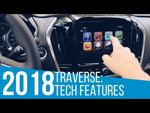2018 Chevrolet Traverse: Tech Features