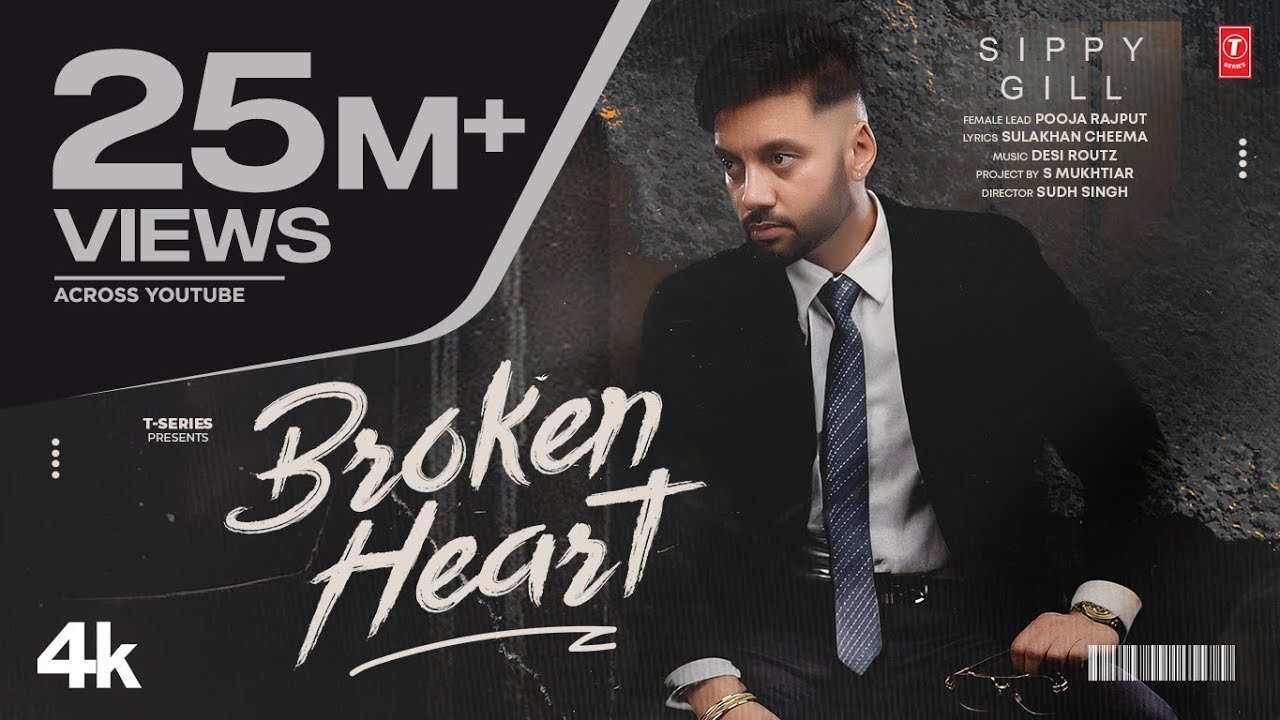 Broken Heart Lyrics | Sippy Gill