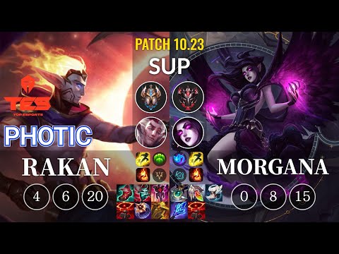 TES Photic Rakan vs Morgana Sup - KR Patch 10.23