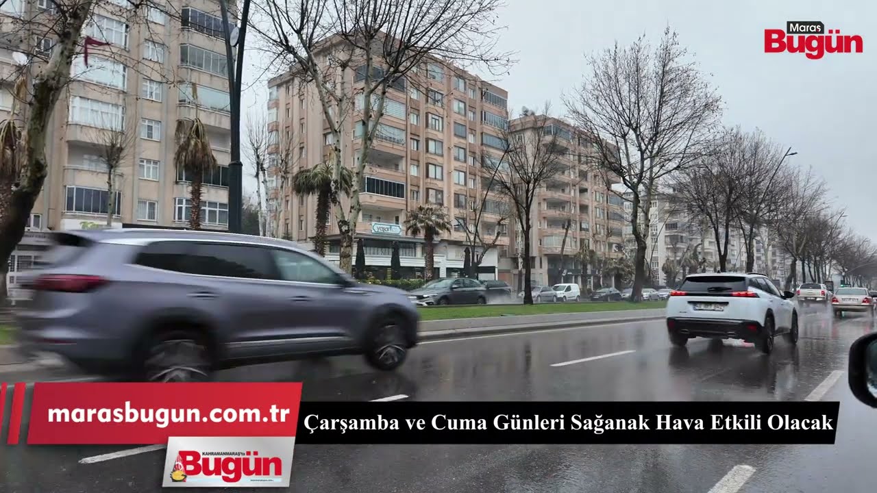 Meteoroloji Uyardı: Kahramanmaraş’ta Yağışlı Günler Başlıyor