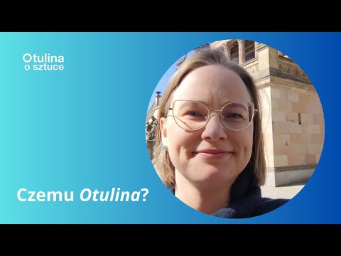 Czemu "Otulina" | Podcast "Otulina o sztuce" s02 e18