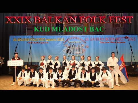 1 KUD MLADOST BAČ,  29. BALKAN FOLK FEST ® season 2023