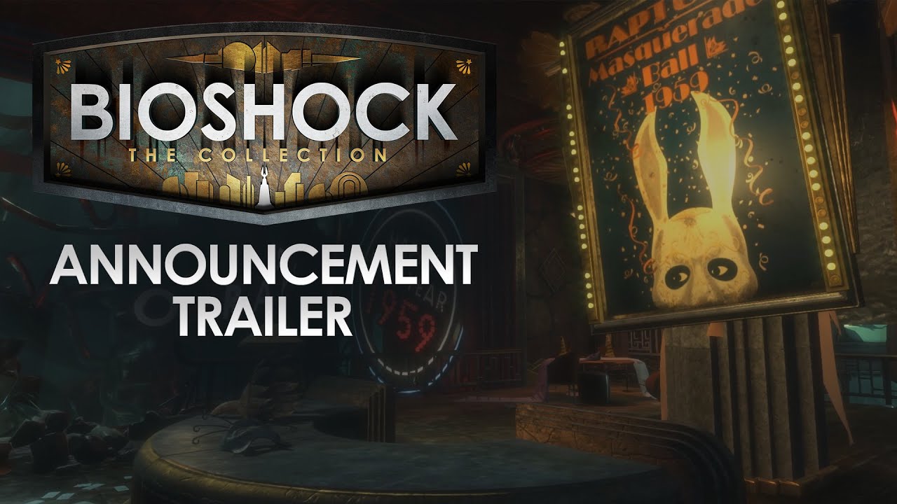 BioShock: The Collection Announcement Trailer - YouTube