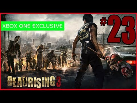 Dead Rising 3 Playthrough - Part 23: Chapter 5, Get Back To The Plane [1080P HD]